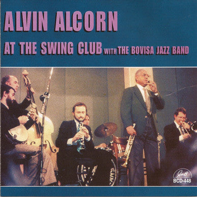 ALCORN, ALVIN - AT THE SWING CLUB