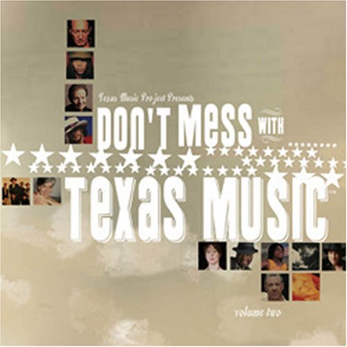 VARIOUS - DON'T MESS WITH TEXAS MUSC 2