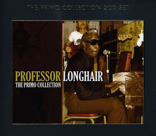 PROFESSOR LONGHAIR - PRIMO COLLECTION
