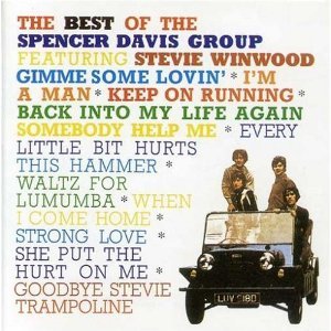 SPENCER DAVIS GROUP - THE BEST OF THE SPENCER DAVIS GROUP