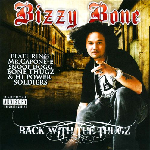 BIZZY BONE - BACK WITH THE THUGZ PT2