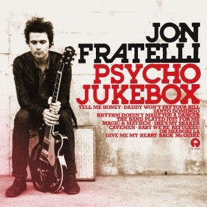 FRATELLI, JON - PSYCHO JUKEBOX