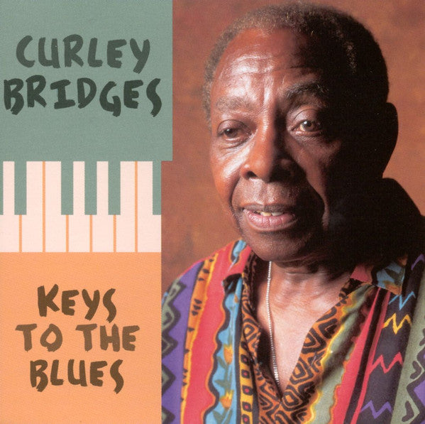 BRIDGES, CURLEY - KEYS TO THE BLUES