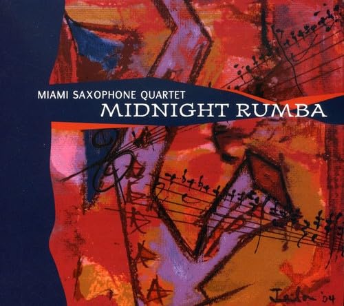 MIAMI SAXOPHONE QUARTET - MIDNIGHT RUMBA