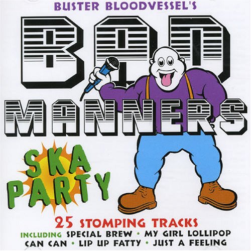 BAD MANNERS - SKA PARTY