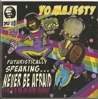 YO! MAJESTY - FUTURISTICALLY SPEAKING...