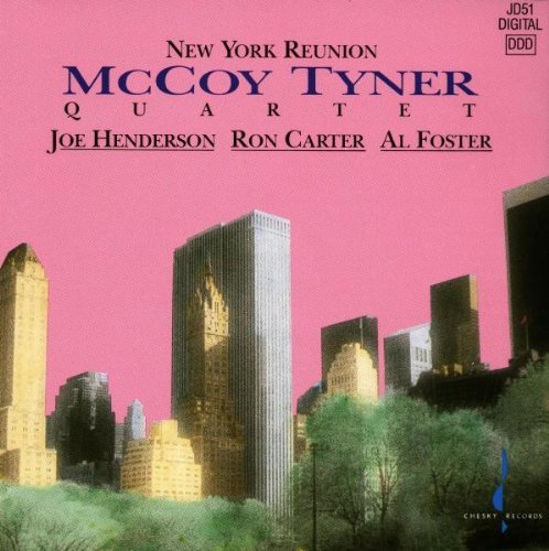 MCCOY TYNER - NEW YORK REUNION
