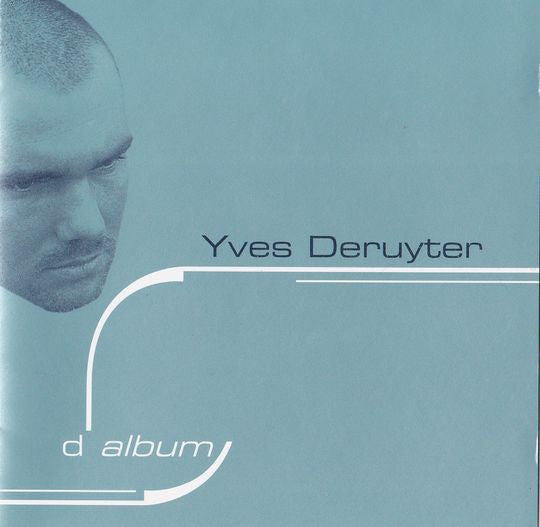 DERUYTER, YVES - D ALBUM
