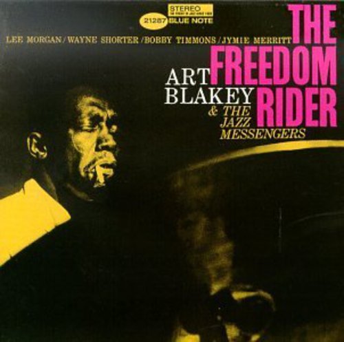 BLAKEY, ART AND THE JAZZ MESSEN - FREEDOM RIDER