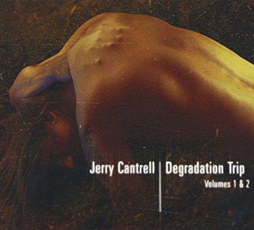 CANTRELL JERRY - DEGRADATION TRIP 1&2 LTD E
