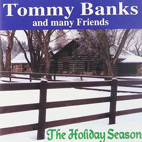 TOMMY BANKS - THE HOLIDAY SEASON (CD)