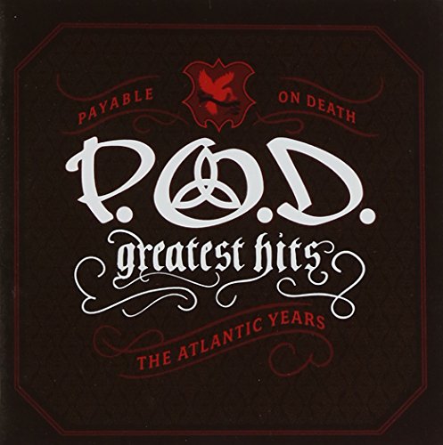 P.O.D. - GR HITS (ATLANTIC YEARS)