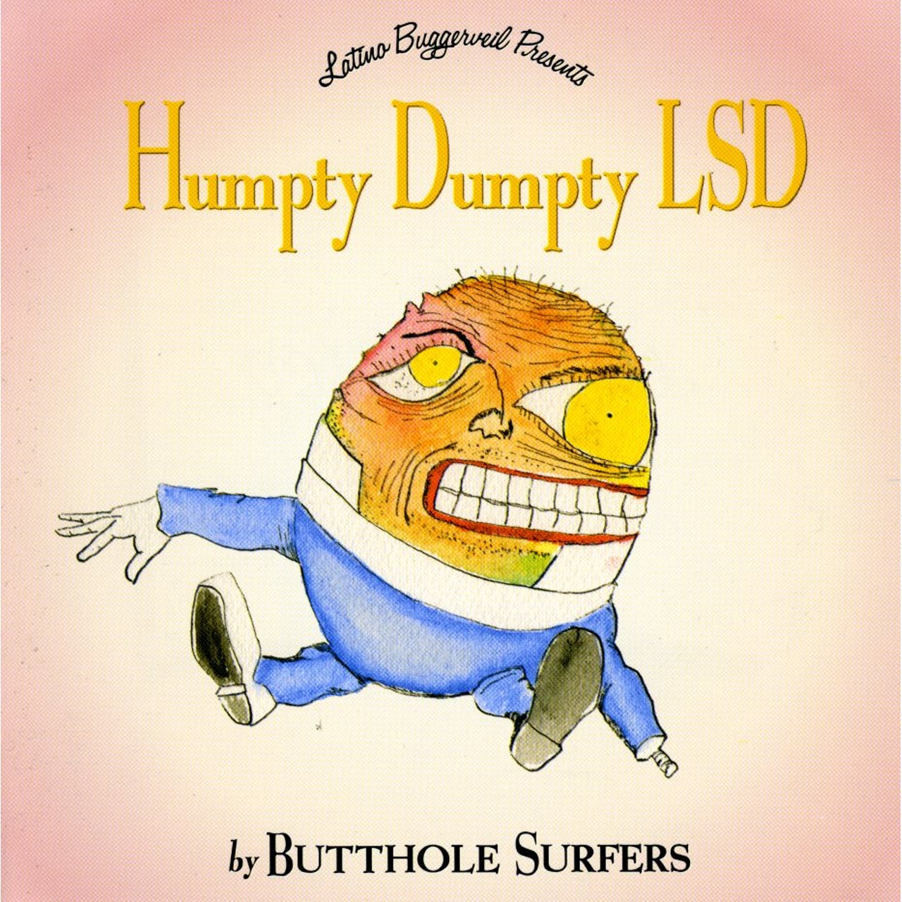 BUTTHOLE SURFERS - HUMPTY DUMPTY LSD