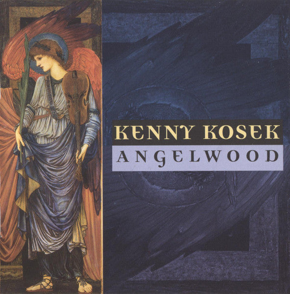 KOSEK, KENNY - ANGELWOOD