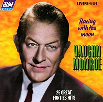 MONROE, VAUGHN - RACING WITH THE MOON