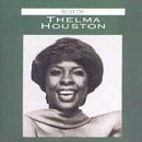 HOUSTON, THELMA - BEST OF