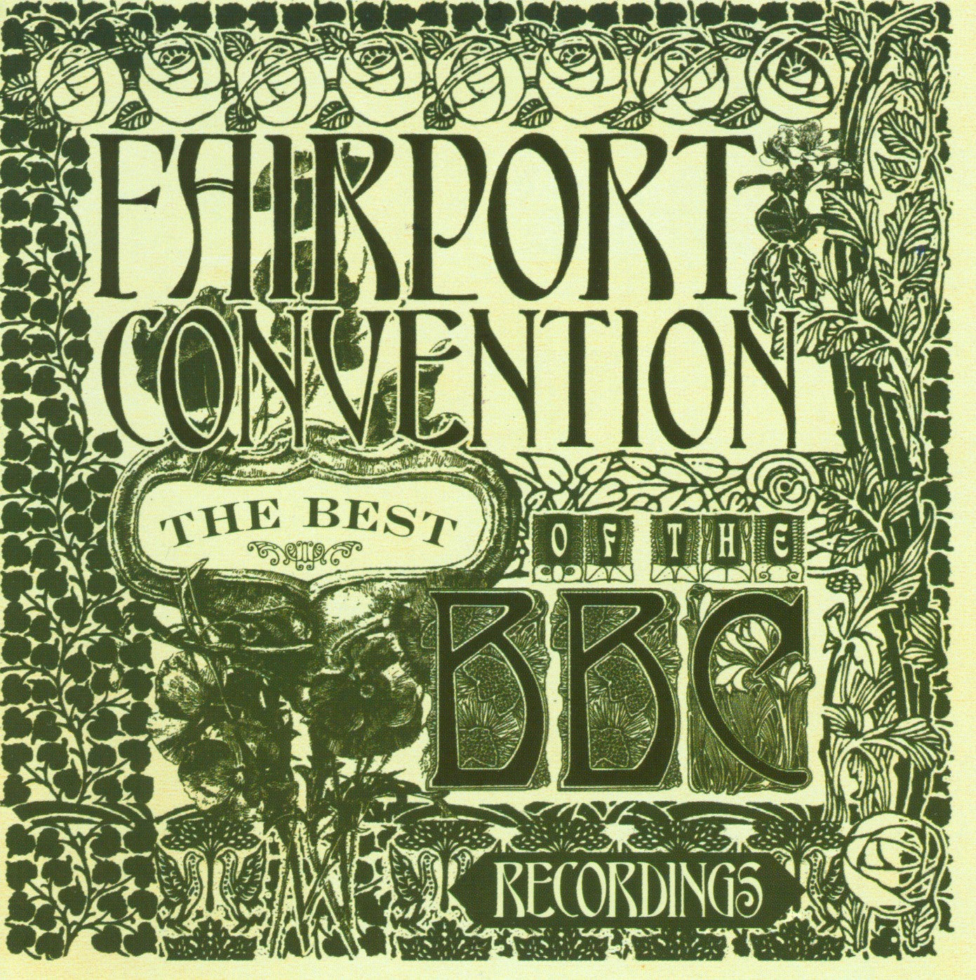 FAIRPORT CONVENTION - BEST OF THE BBC RECORDINGS