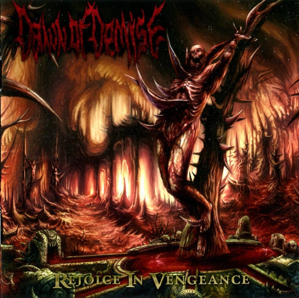 DAWN OF DEMISE - REJOICE IN VENGEANCE