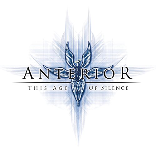 ANTERIOR - THE AGE OF SILENCE
