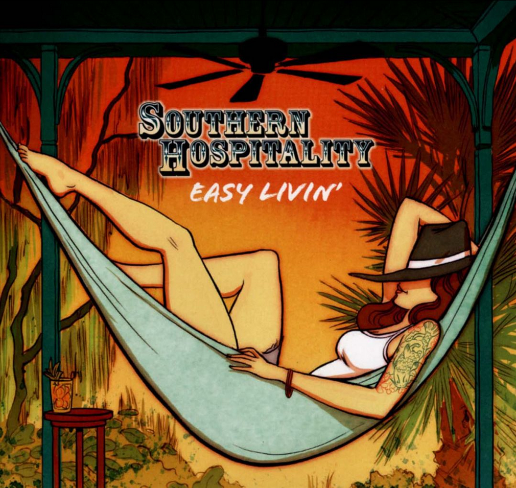 SOUTHERN HOSPITALITY - EASY LIVIN'