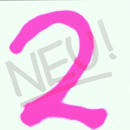 NEU! - 2 : NEU!