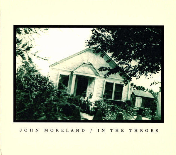 MORELAND, JOHN - IN THE THROES
