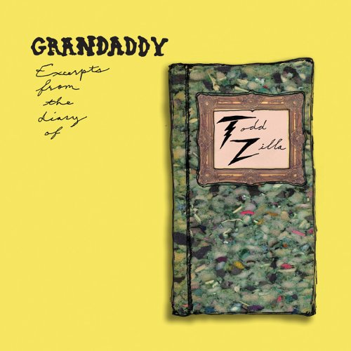 GRANDADDY - EXCERPTS FROM THE DIARY..