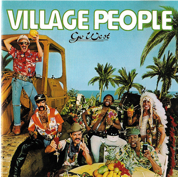 VILLAGE PEOPLE - GO WEST