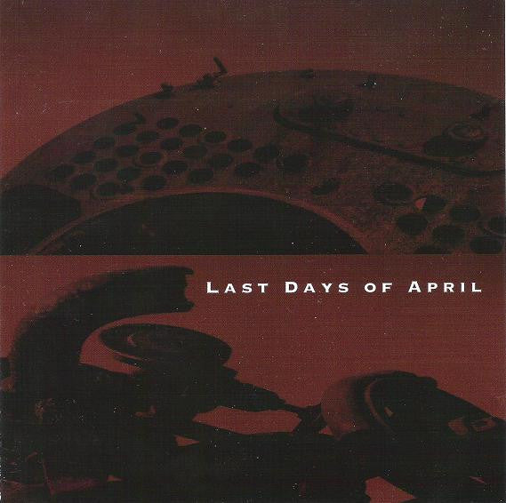 LAST DAYS OF APRIL - ST