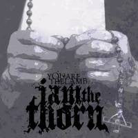 IAMTHETHORN - YOU ARE THE LAMB (EP)