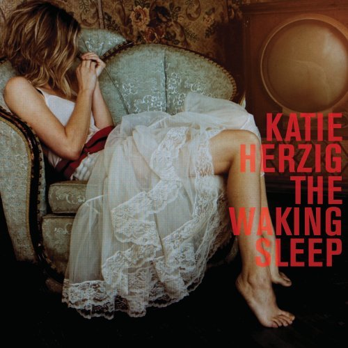 HERZIG, KATIE - WAKING SLEEP