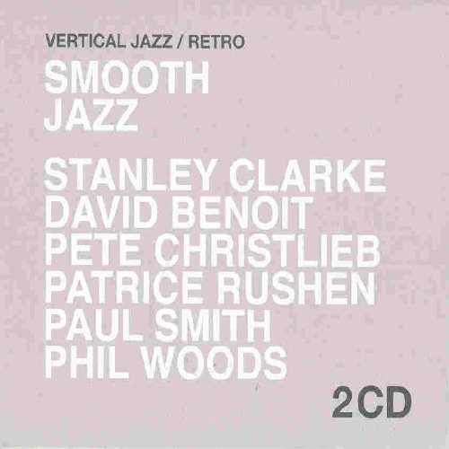 CLARKE, STANLEY - SMOOTH JAZZ