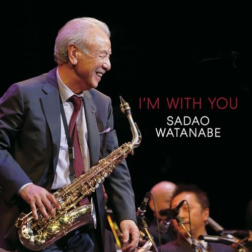 SADAO WATANABE - I'M WITH YOU (CD)