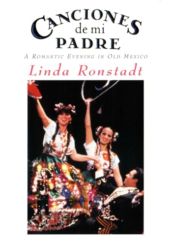 RONSTADT, LINDA - DVD-CANCIONES DE MI PADRE: A ROMANTIC EV