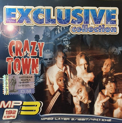CRAZY TOWN - DELUXE COLLECTION (IMPORT)