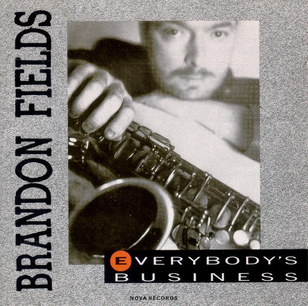 FIELDS, BRANDON - EVERYBODY'S BUSINESS