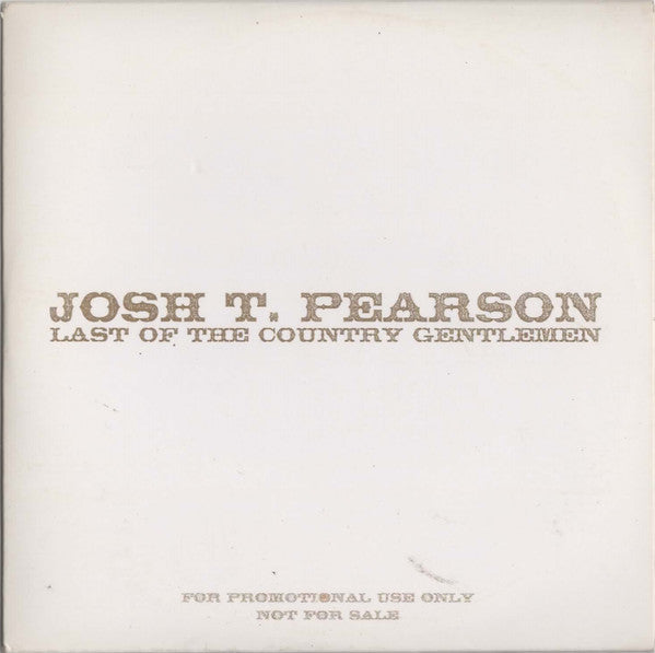 PEARSON, JOSH T. - LAST OF THE COUNTRY GENTLEMEN