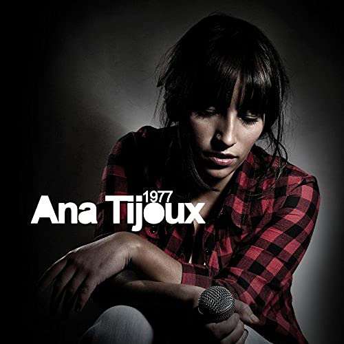ANA TIJOUX - 1977 (VINYL)