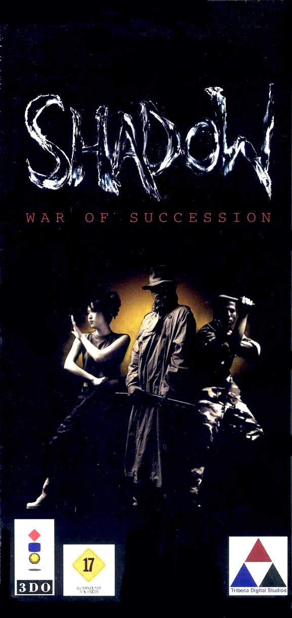 SHADOW: WAR OF SUCCESSION - 3DO