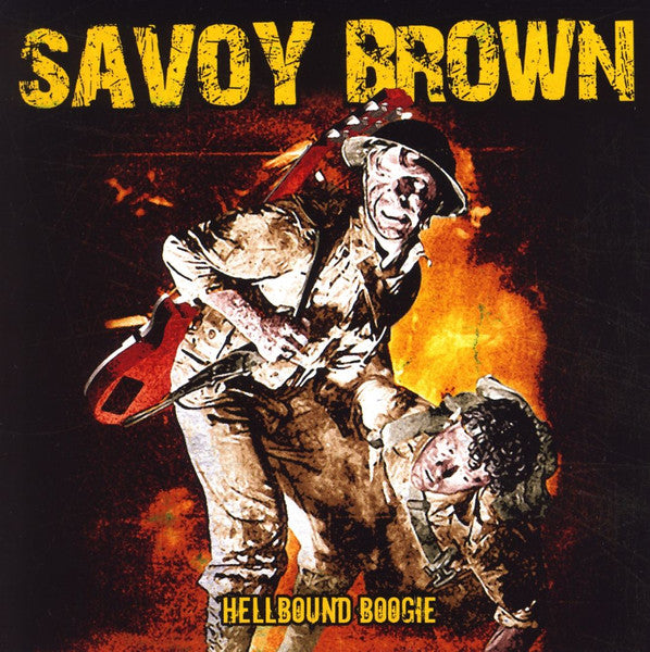 SAVOY BROWN - HELLBOUND BOOGIE
