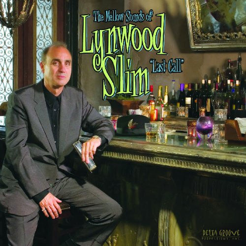 LYNWOOD, SLIM - LAST CALL