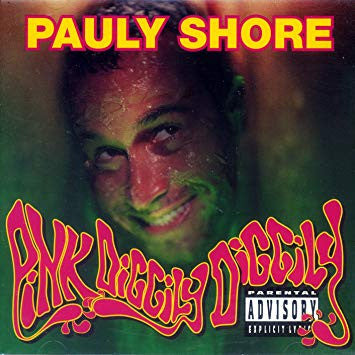 SHORE, PAULY - PINK DIGGILY DIGGILY
