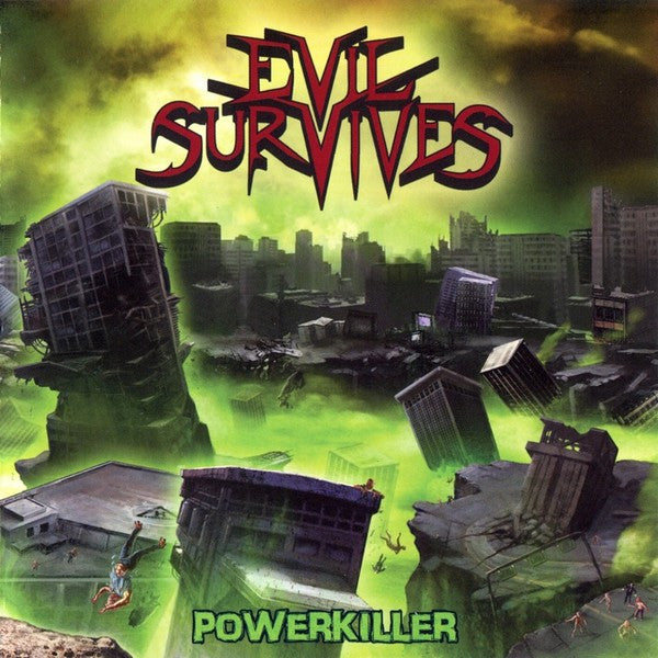 EVIL SURVIVES - POWERKILLER