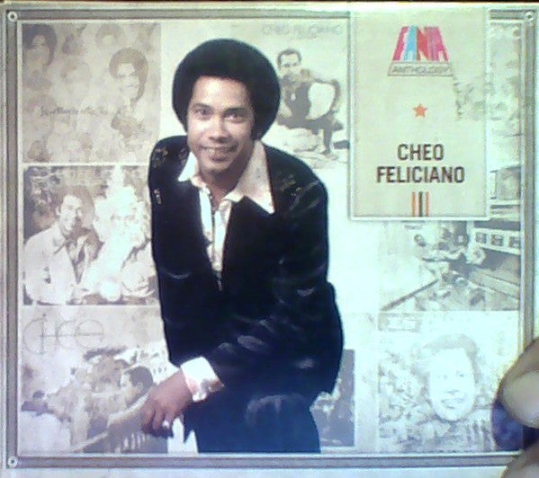 FELICIANO, CHEO - ANTHOLOGY