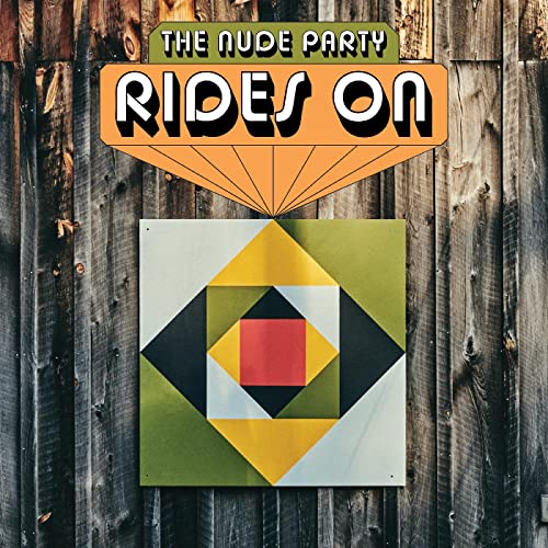 THE NUDE PARTY - RIDES ON (LIME GREEN VINYL)