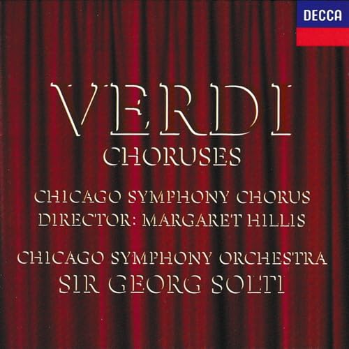VERDI & CHICAGO SYMPHONY CHORUS - CHORSES