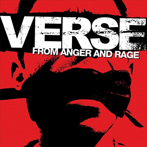 VERSE - FROM ANGER TO RAGE