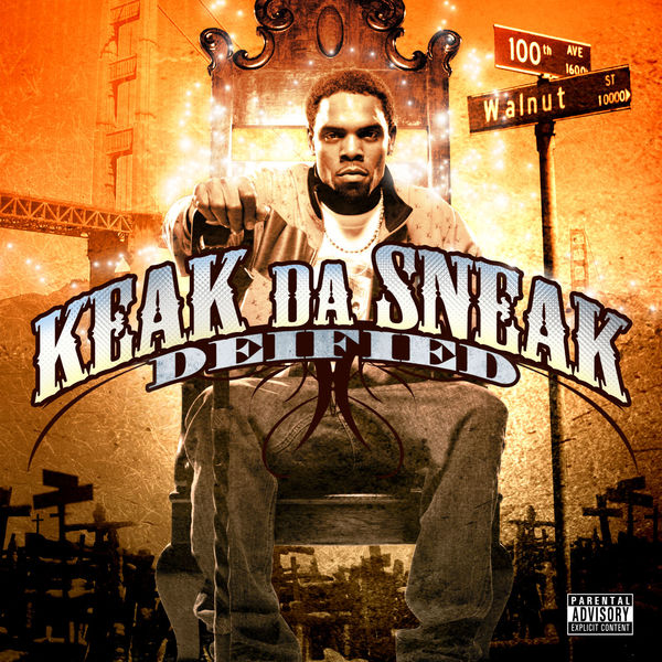 KEAK DA SNEAK - DEIFIED