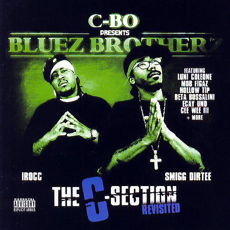 BLUEZ BROTHERZ - C-SECTION REVISITED