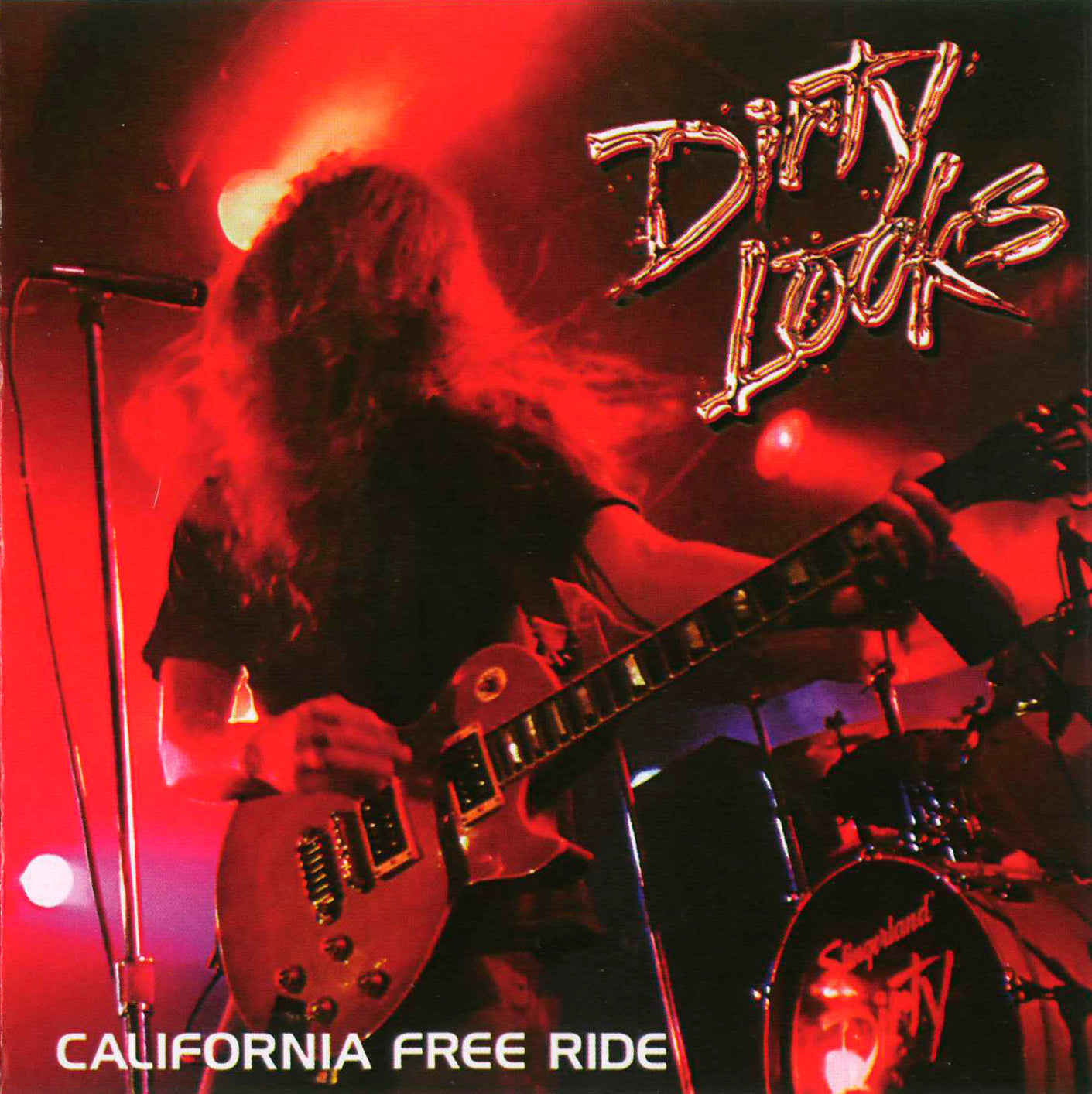 DIRTY LOOKS - CALIFORNIA FREE RIDE